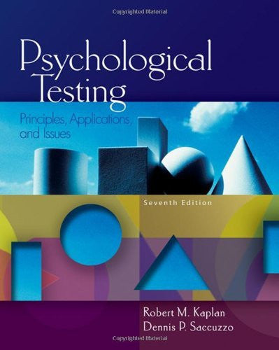 Psychological Testing by Robert M Kaplan