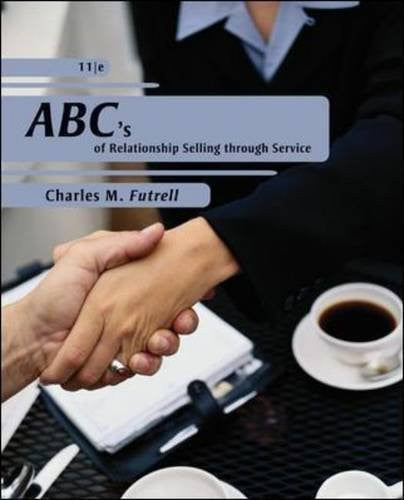 ABC's of Relationship Selling through Service by Charles Futrell