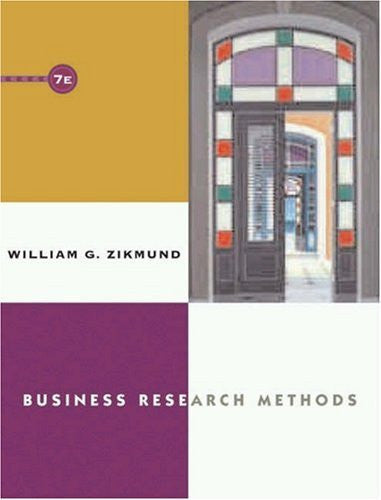 Business Research Methods by William G Zikmund
