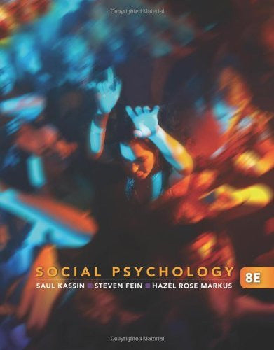 Social Psychology by Saul Kassin
