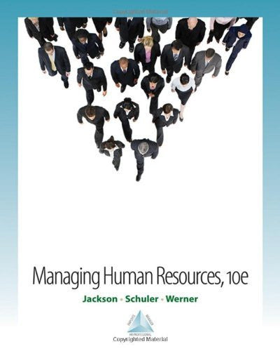 Managing Human Resources by Susan E Jackson