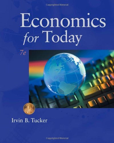 Economics For Today by Irvin B Tucker
