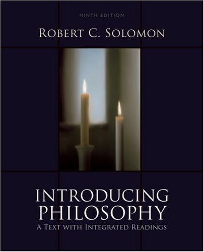 Introducing Philosophy by Robert C Solomon
