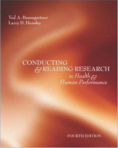 Conducting And Reading Research In Health And Human Performance by