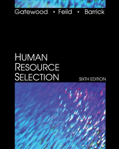 Human Resource Selection by Robert Gatewood