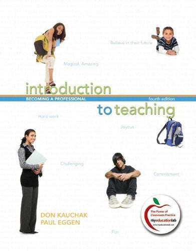 Introduction To Teaching by Don P Kauchak