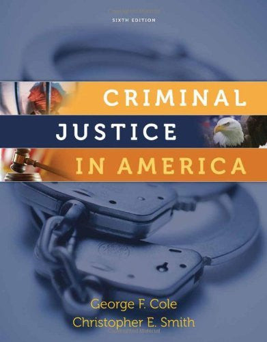Criminal Justice In America by George F Cole