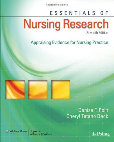 Essentials of Nursing Research by Denise F Polit FAAN