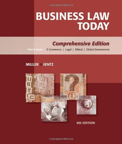Business Law Today Comprehensive by Roger LeRoy Miller