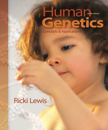 Human Genetics by Ricki Lewis
