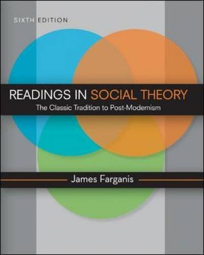 Readings In Social Theory by James Farganis