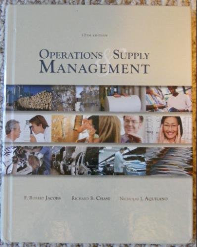 Operations And Supply Chain Management by F Robert Jacobs