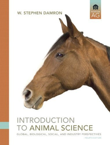 Introduction To Animal Science by W Stephen Damron