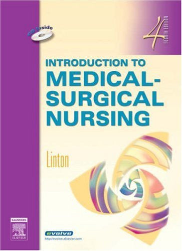 Introduction To Medical-Surgical Nursing by Adrianne Dill Linton