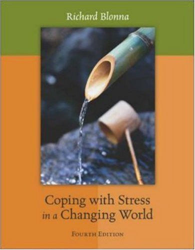 Coping With Stress In A Changing World by Richard Blonna