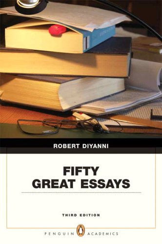 Fifty Great Essays by Robert DiYanni
