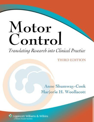 Motor Control by Anne Shumway-Cook