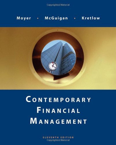 Contemporary Financial Management by R Charles Moyer