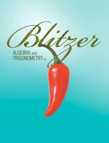 Algebra And Trigonometry by Blitzer Robert F