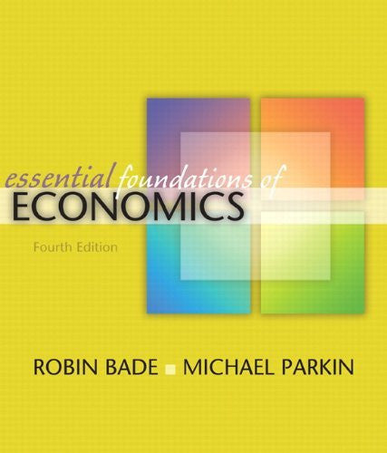 Essential Foundations of Economics by Robin Bade