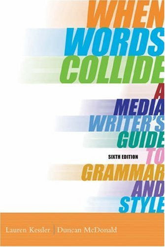 When Words Collide by Lauren Kessler