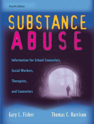 Substance Abuse by Gary L Fisher