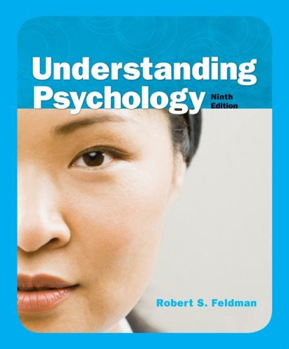 Understanding Psychology by Robert Feldman