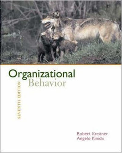 Organizational Behavior by Robert Kreitner