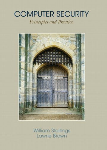 Computer Security Principles And Practice by William Stallings