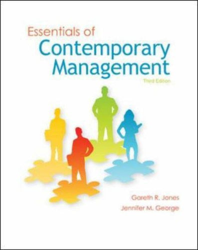 Essentials of Contemporary Management by Gareth Jones
