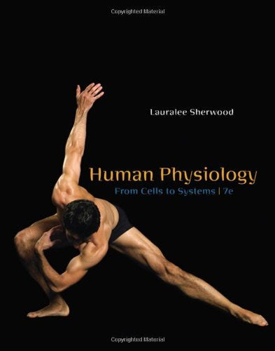 Human Physiology by Lauralee Sherwood