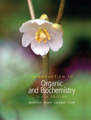 Introduction To Organic And Biochemistry by Frederick A Bettelheim