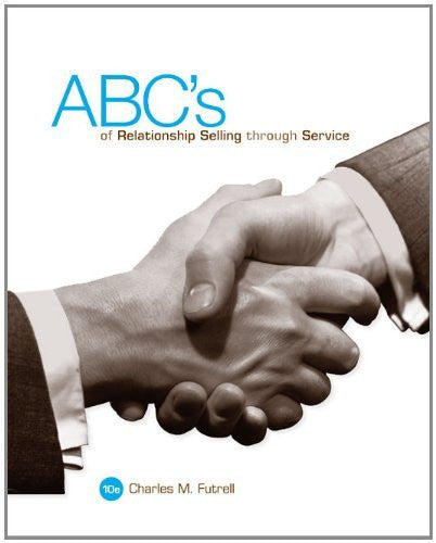 ABC's of Relationship Selling through Service by Charles Futrell