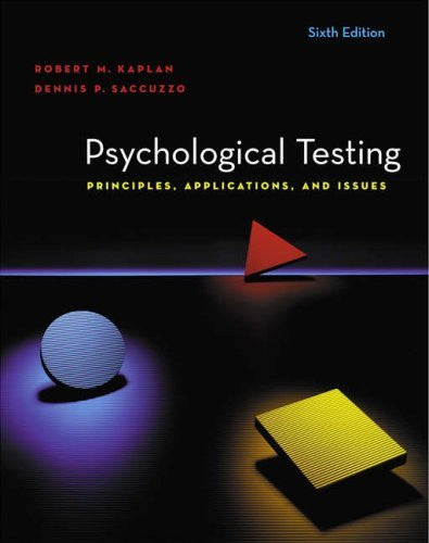 Psychological Testing by Robert M Kaplan