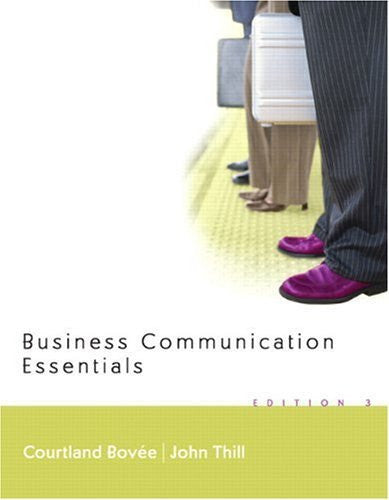 Business Communication Essentials by Thill / Bovee