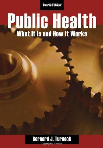 Public Health by Bernard J Turnock