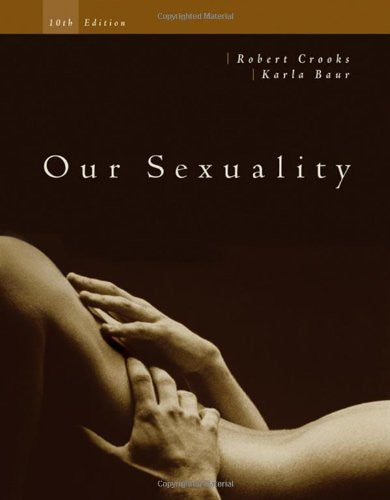 Our Sexuality by Robert L(Robert L Crooks) Crooks