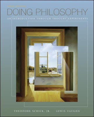 Doing Philosophy by Theodore Schick