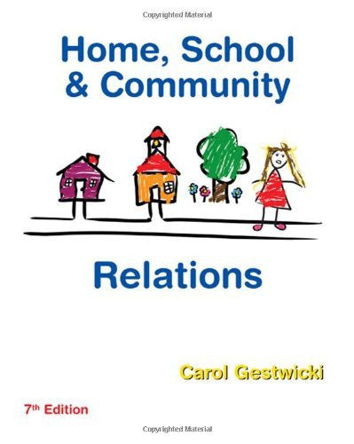 Home School And Community Relations by Carol Gestwicki