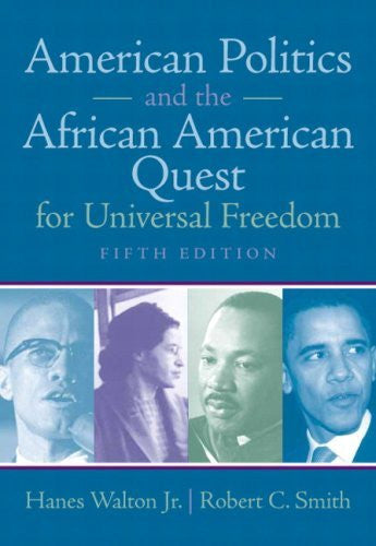 American Politics And The African American Quest For Universal