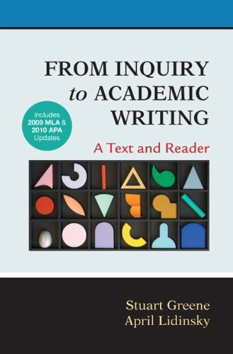 From Inquiry To Academic Writing by Stuart Greene