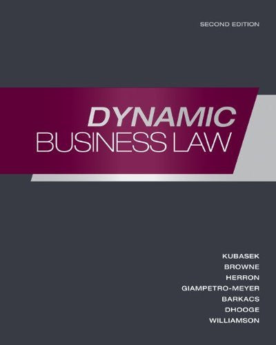 Dynamic Business Law by Nancy Kubasek