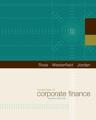 Essentials of Corporate Finance by Stephen A Ross