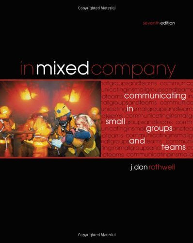 In Mixed Company by J Dan Rothwell
