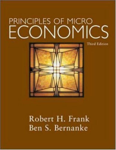 Principles of Microeconomics by Robert Frank