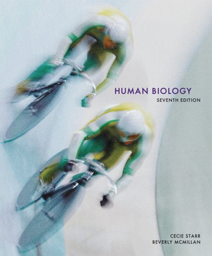 Human Biology by Cecie Starr