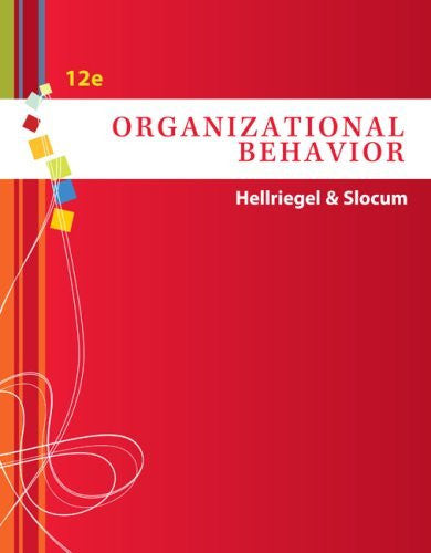 Organizational Behavior by Don Hellriegel