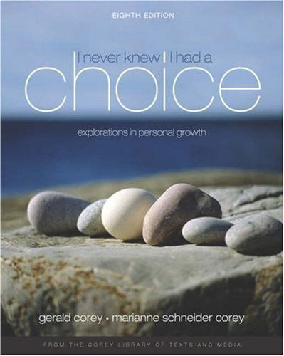 I Never Knew I Had A Choice by Gerald Corey