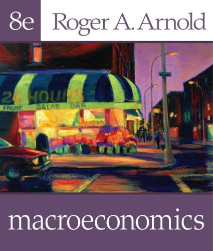 Macroeconomics by Roger A Arnold