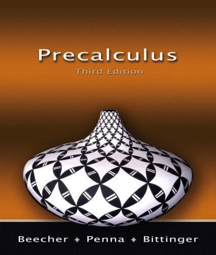 Precalculus by Judith A Beecher